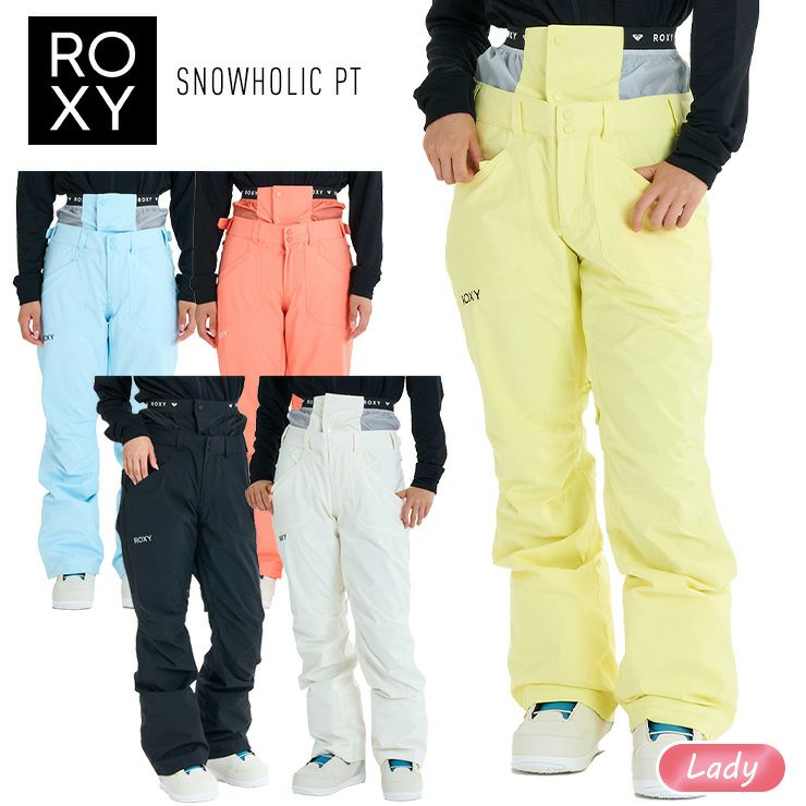 超セール祭!!】25-26 ROXY ロキシー SNOWHOLIC PT レディース 超セール祭!!】25-26 ROXY ロキシー SNOWHOLIC PT レディース